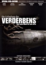 Die Erfindung des Verderbens